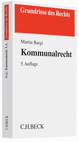 Abbildung von Burgi | Kommunalrecht | 5. Auflage | 2015 | beck-shop.de