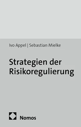 Abbildung von Appel / Mielke | Strategien der Risikoregulierung | 1. Auflage | 2014 | 65 | beck-shop.de