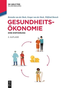 Abbildung von Beek / Beek | Gesundheitsökonomik | 2. Auflage | 2019 | beck-shop.de