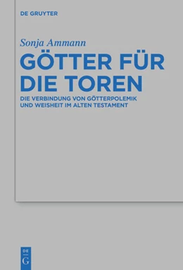Abbildung von Ammann | Götter für die Toren | 1. Auflage | 2015 | 466 | beck-shop.de