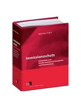 Abbildung von Nöthlichs | Immissionsschutz • ohne Aktualisierungsservice | 1. Auflage | 2017 | beck-shop.de