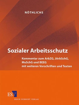 Abbildung von Nöthlichs | Sozialer Arbeitsschutz • ohne Aktualisierungsservice | 1. Auflage | 2018 | beck-shop.de