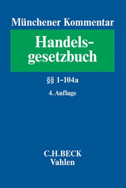 Abbildung von Münchener Kommentar zum Handelsgesetzbuch: HGB, Band 1: Erstes Buch. Handelsstand, §§ 1-104 a | 4. Auflage | 2016 | beck-shop.de