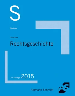 Abbildung von Schröder | Skript Rechtsgeschichte | 10. Auflage | 2015 | beck-shop.de