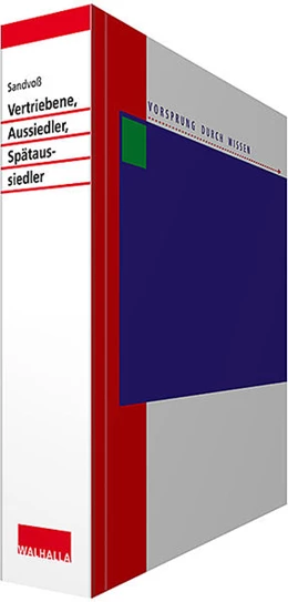 Abbildung von Sandvoß | Vertriebene, Aussiedler, Spätaussiedler • mit Aktualisierungsservice | 1. Auflage | 2018 | beck-shop.de