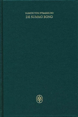 Abbildung von Ulrich von Straßburg / Ciancioso | De summo bono. Liber VI, Tractatus 3,7–29 | 1. Auflage | 2015 | 1,62 | beck-shop.de