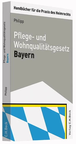 Abbildung von Philipp | Pflege- und Wohnqualitätsgesetz Bayern | 1. Auflage | 2015 | beck-shop.de