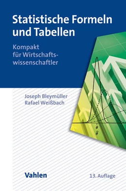 Abbildung von Bleymüller / Weißbach | Statistische Formeln und Tabellen | 13. Auflage | 2015 | beck-shop.de