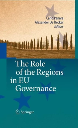 Abbildung von Panara / De Becker | The Role of the Regions in EU Governance | 1. Auflage | 2010 | beck-shop.de
