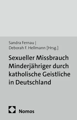 Abbildung von Fernau / Hellmann (Hrsg.) | Sexueller Missbrauch Minderjähriger durch katholische Geistliche in Deutschland | 1. Auflage | 2014 | 45 | beck-shop.de