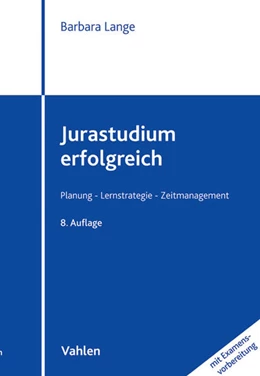 Abbildung von Lange | Jurastudium erfolgreich (mit Examensvorbereitung) | 8. Auflage | 2015 | beck-shop.de