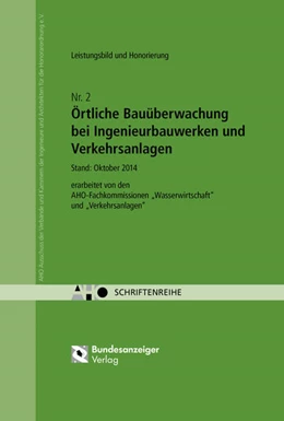 Abbildung von Örtliche Bauüberwachung bei Ingenieurbauwerken und Verkehrsanlagen – Leistungsbild und Honorierung | 1. Auflage | 2014 | 2 | beck-shop.de