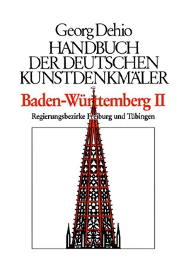 Abbildung von Dehio / Dehio Vereinigung e.V. | Dehio - Handbuch der deutschen Kunstdenkmäler / Baden-Württemberg Bd. 1 | 2. Auflage | 2026 | beck-shop.de