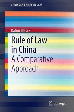 Abbildung von Blasek | Rule of Law in China | 1. Auflage | 2014 | beck-shop.de