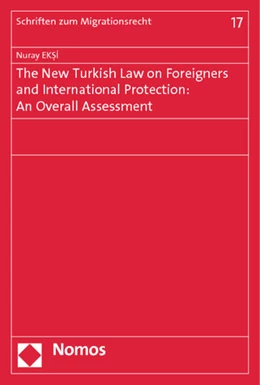 Abbildung von Eksi | The New Turkish Law on Foreigners and International Protection: An Overall Assessment | 1. Auflage | 2014 | 17 | beck-shop.de