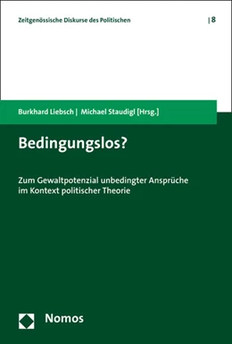 Abbildung von Liebsch / Staudigl | Bedingungslos? | 1. Auflage | 2014 | 8 | beck-shop.de