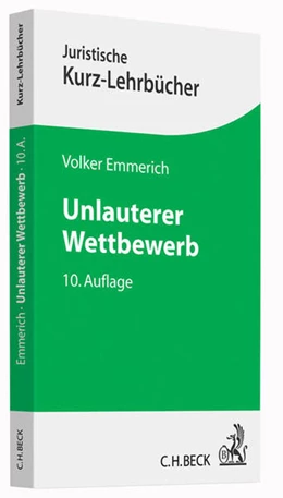 Abbildung von Emmerich | Unlauterer Wettbewerb | 10. Auflage | 2016 | beck-shop.de
