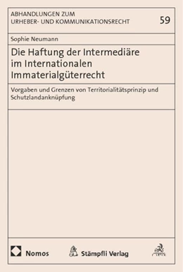 Abbildung von Neumann | Die Haftung der Intermediäre im Internationalen Immaterialgüterrecht | 1. Auflage | 2015 | 59 | beck-shop.de