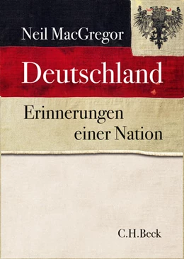Abbildung von MacGregor, Neil | Deutschland | 2. Auflage | 2017 | beck-shop.de
