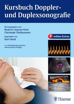 Abbildung von Amann-Vesti / Thalhammer | Kursbuch Doppler- und Duplexsonografie | 4. Auflage | 2015 | beck-shop.de