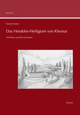Abbildung von Mattern | Das Herakles-Heiligtum von Kleonai | 1. Auflage | 2015 | beck-shop.de