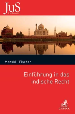 Abbildung von Menski / Fischer | Einführung in das indische Recht | 1. Auflage | 2019 | Band 200 | beck-shop.de