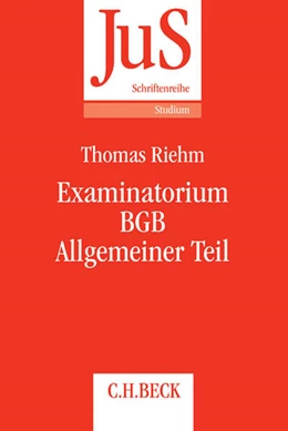 Abbildung von Riehm | Examinatorium BGB Allgemeiner Teil | 1. Auflage | 2015 | Band 201 | beck-shop.de
