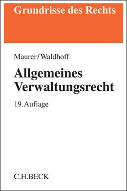 Abbildung von Maurer / Waldhoff | Allgemeines Verwaltungsrecht | 19. Auflage | 2017 | beck-shop.de