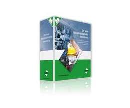 Abbildung von Die neue Betriebssicherheitsverordnung 2015 | 1. Auflage | 2017 | beck-shop.de