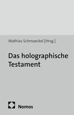 Abbildung von Schmoeckel | Das holographische Testament | 1. Auflage | 2015 | 41 | beck-shop.de