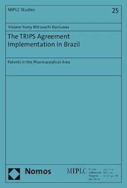Abbildung von Mitsuuchi Kunisawa | The TRIPS Agreement Implementation in Brazil | 1. Auflage | 2015 | 25 | beck-shop.de