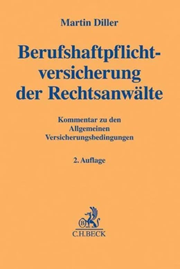 Abbildung von Diller | Berufshaftpflichtversicherung der Rechtsanwälte | 2. Auflage | 2017 | beck-shop.de