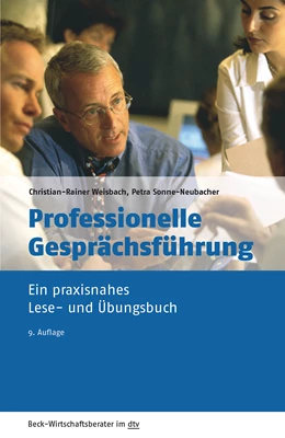 Abbildung von Weisbach / Sonne-Neubacher | Professionelle Gesprächsführung | 9. Auflage | 2015 | 50947 | beck-shop.de