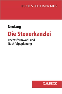 Abbildung von Neufang | Die Steuerkanzlei | 1. Auflage | 2016 | beck-shop.de