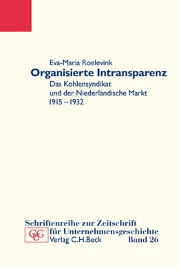 Abbildung von Roelevink, Eva-Maria | Organisierte Intransparenz | 1. Auflage | 2015 | 26 | beck-shop.de