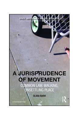 Abbildung von Barr | A Jurisprudence of Movement | 1. Auflage | 2016 | beck-shop.de