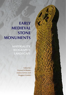 Abbildung von Williams / Kirton | Early Medieval Stone Monuments | 1. Auflage | 2015 | 6 | beck-shop.de