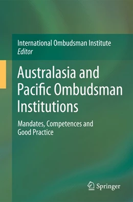 Abbildung von International Ombudsman Institute | Australasia and Pacific Ombudsman Institutions | 1. Auflage | 2013 | beck-shop.de