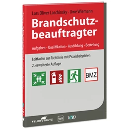Abbildung von Laschinsky / Wiemann | Brandschutzbeauftragter - Aufgaben und Ausbildung | 2. Auflage | 2015 | beck-shop.de