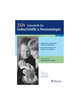 Abbildung von ZGN - Zeitschrift für Geburtshilfe und Neonatologie | 1. Auflage | 2018 | beck-shop.de