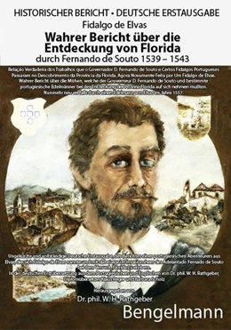 Abbildung von Elvas / Rathgeber | Wahrer Bericht über die Entdeckung von Florida durch Fernando de Souto 1539 - 1543. DEUTSCHE ERSTAUSGABE. | 1. Auflage | 2018 | beck-shop.de