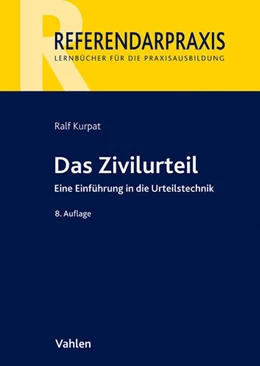 Abbildung von Kurpat | Das Zivilurteil | 8. Auflage | 2017 | beck-shop.de