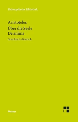 Abbildung von Aristoteles / Corcilius | Über die Seele. De anima | 1. Auflage | 2017 | 681 | beck-shop.de