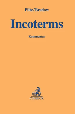 Abbildung von Piltz / Bredow     | Incoterms | 1. Auflage | 2016 | beck-shop.de