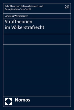 Abbildung von Werkmeister | Straftheorien im Völkerstrafrecht | 1. Auflage | 2015 | beck-shop.de