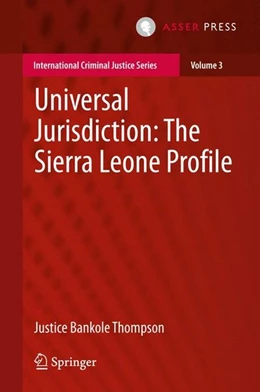 Abbildung von Thompson | Universal Jurisdiction: The Sierra Leone Profile | 1. Auflage | 2015 | beck-shop.de