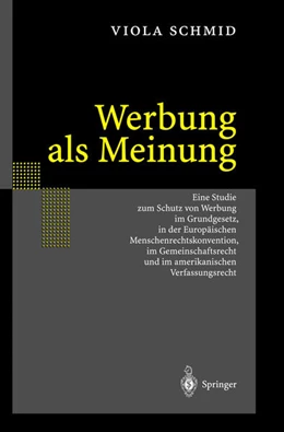 Abbildung von Schmid | Werbung als Meinung | 1. Auflage | 2026 | beck-shop.de
