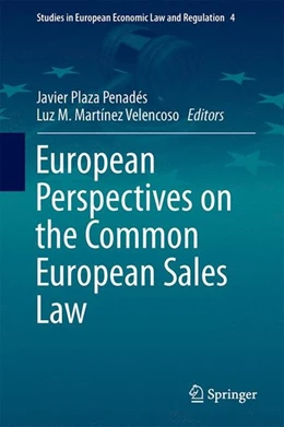 Abbildung von Plaza Penadés / Martínez Velencoso | European Perspectives on the Common European Sales Law | 1. Auflage | 2014 | beck-shop.de