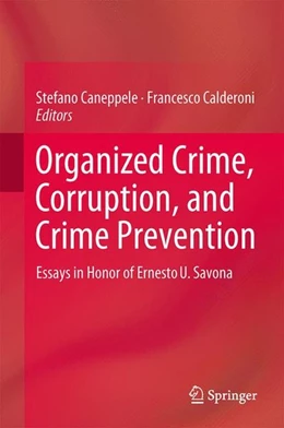 Abbildung von Caneppele / Calderoni | Organized Crime, Corruption and Crime Prevention | 1. Auflage | 2013 | beck-shop.de