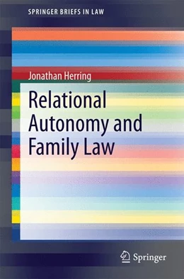 Abbildung von Herring | Relational Autonomy and Family Law | 1. Auflage | 2014 | beck-shop.de